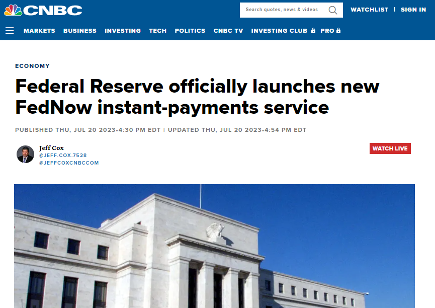 2023-07-22 14_06_13-Fed officially launches new FedNow instant payments service.png