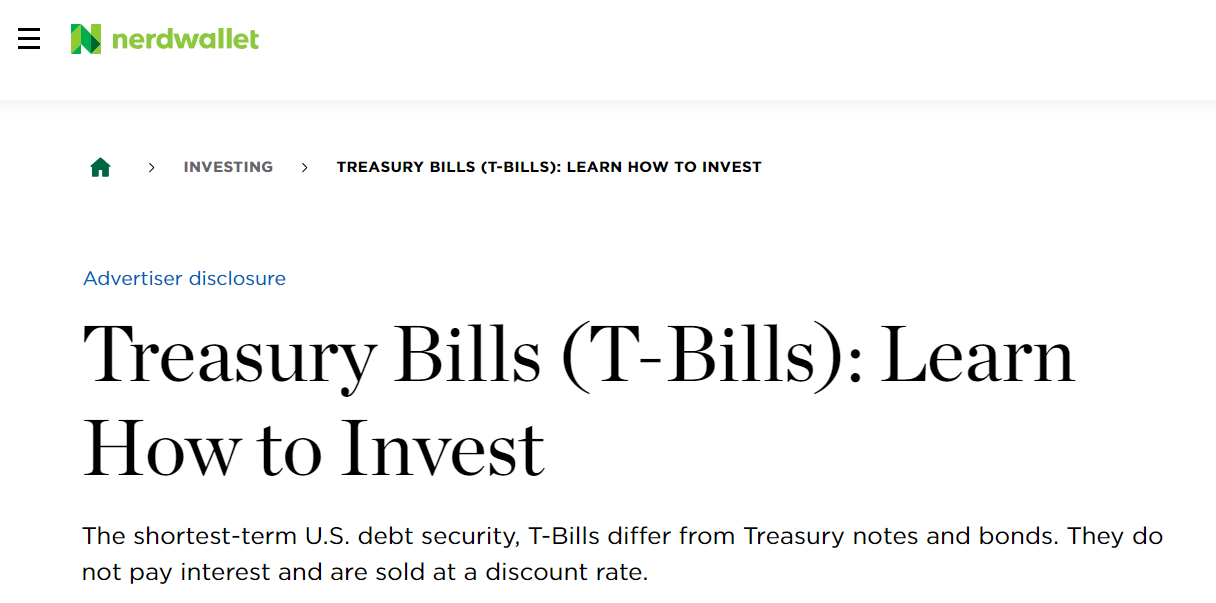 2024-02-18 20_00_57-Treasury Bills (T-Bills)_ Learn How to Invest - NerdWallet.png